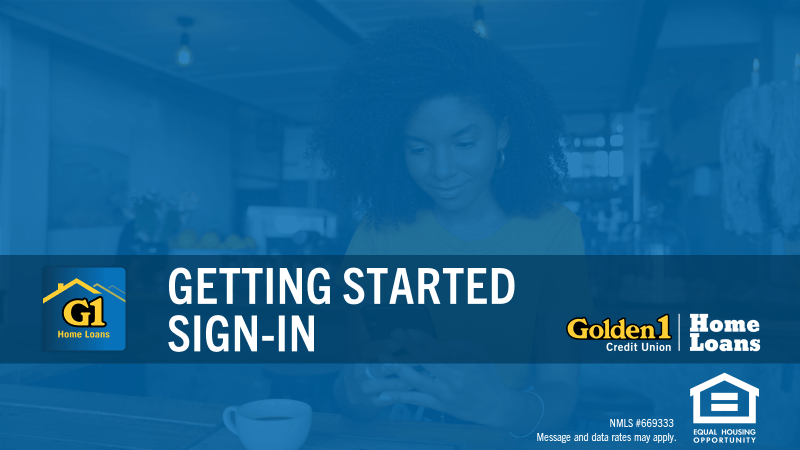 Getting Started Sign-in Home Loans app video